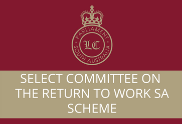 Select Committee on return to work SA scheme